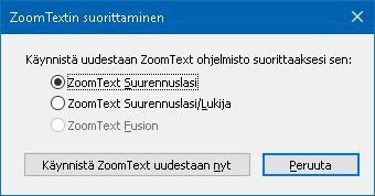 236 ZoomTextin suorittaminen Joissakin tapauksissa voit haluta ZoomText Suurennuslasi/Lukijan käynnistyvän ja toimivan ZoomText Suurennuslasina.