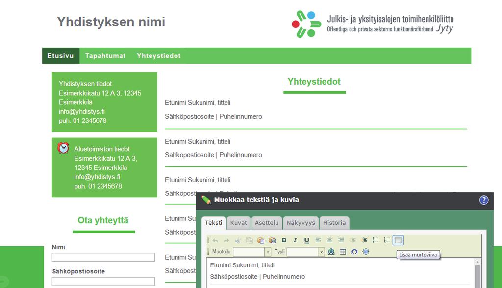 Voit esikatsella näkymän piilottamalla työkalut.