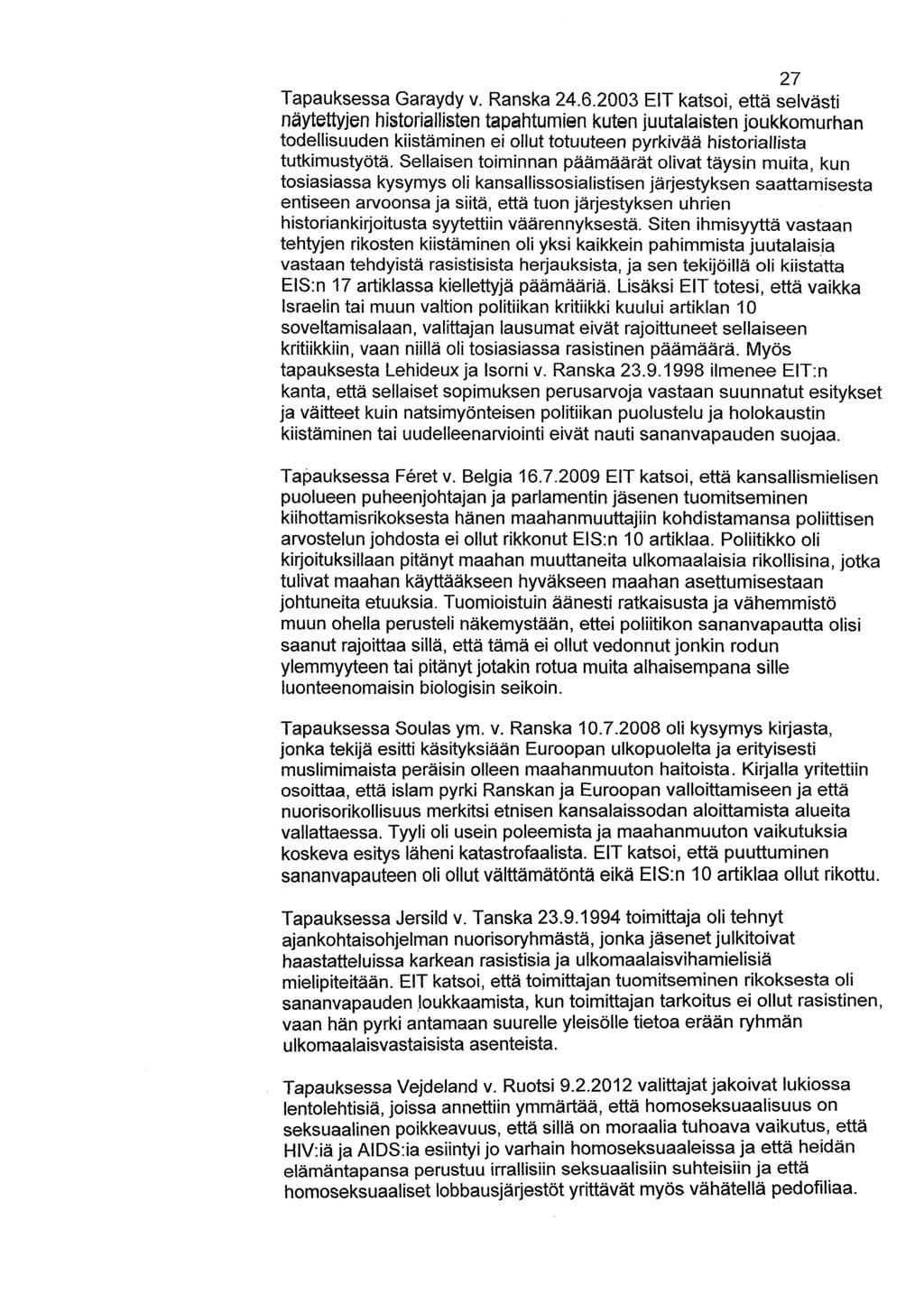 Tl Tapauksessa Garaydy v. Ranska 24.6.