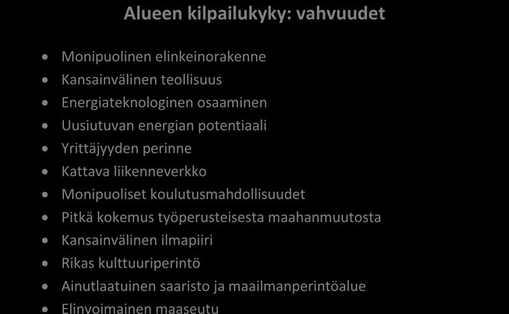 Osaavan työvoiman houkuttelussa Pohjanmaalla on monia vahvuuksia.