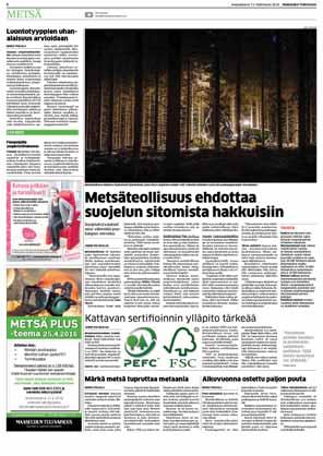 Suomalainen metsänomistaja Metsän koko keskimäärin 31 ha* Tekee puukaupan 3-4 vuoden välein Puukaupan arvo keskimäärin n.