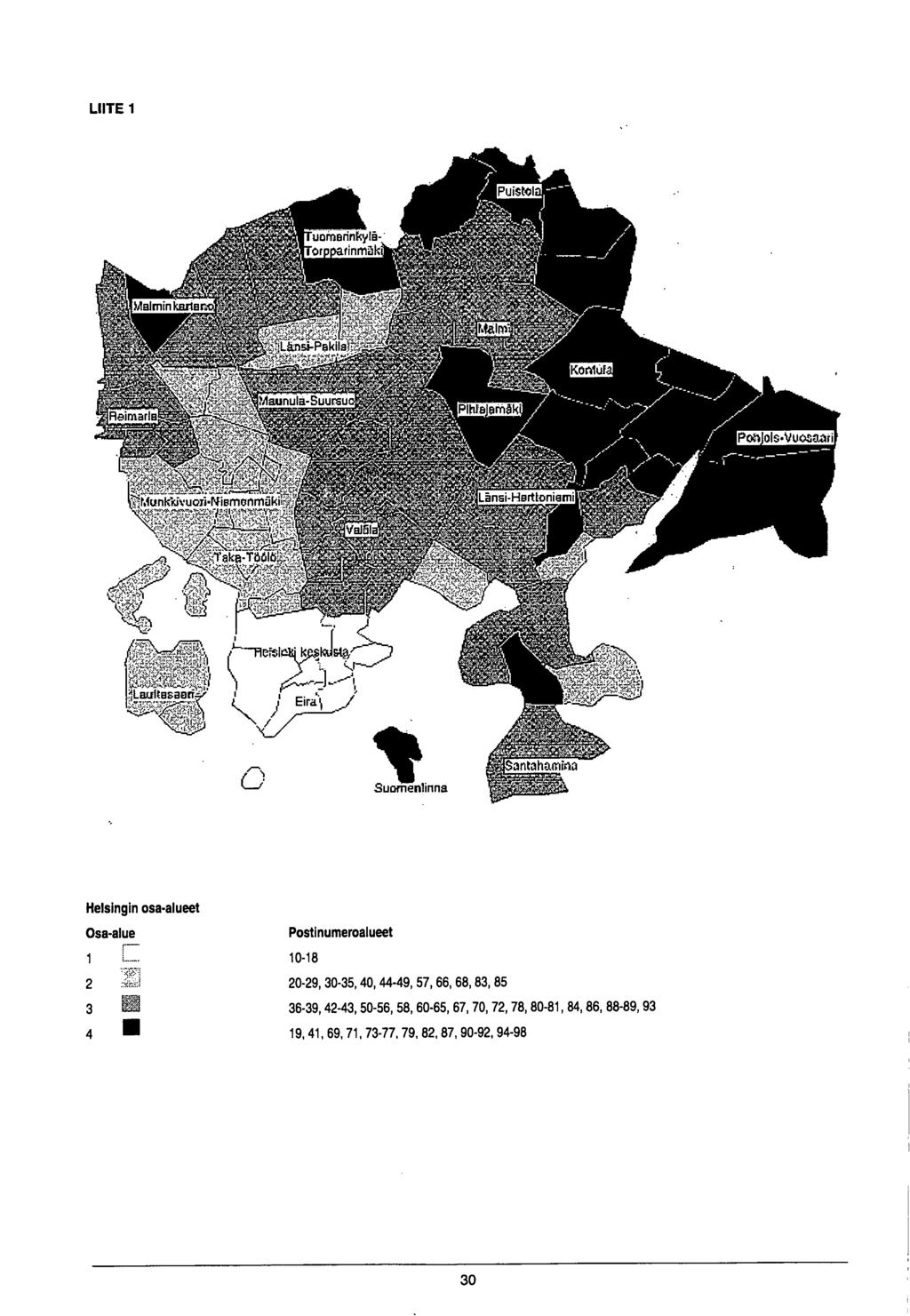 L IIT E 1 Helsingin osa-alueet Osa-alue 1 2 3 4 Postinumeroalueet 10-18 20-29,30-35,40,44-49, 57,66, 68,83,