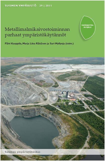 SYKEn julkaisuja Best Environmental Practices in the Mining Sector in