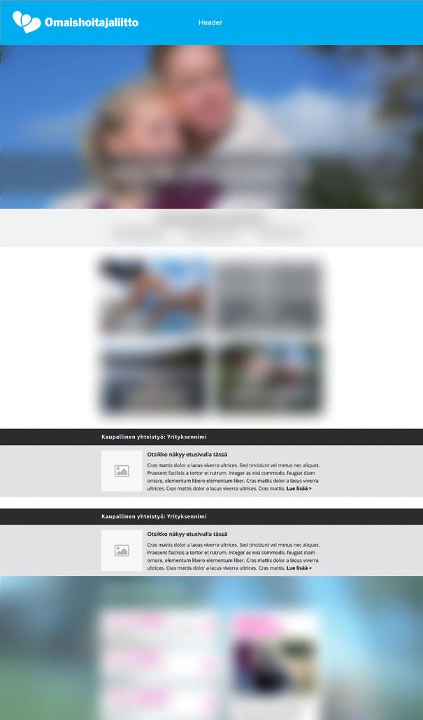 UUTTA! NATIIVIMAINOKSEN TEKNISET OHJEET Etusivun nosto / banneri Kaupallinen yhteistyö -osio sijoittuu www.omaishoitajat.fi:n etusivulla neljän nostolaatikon ja Ajankohtaista osion väliin.