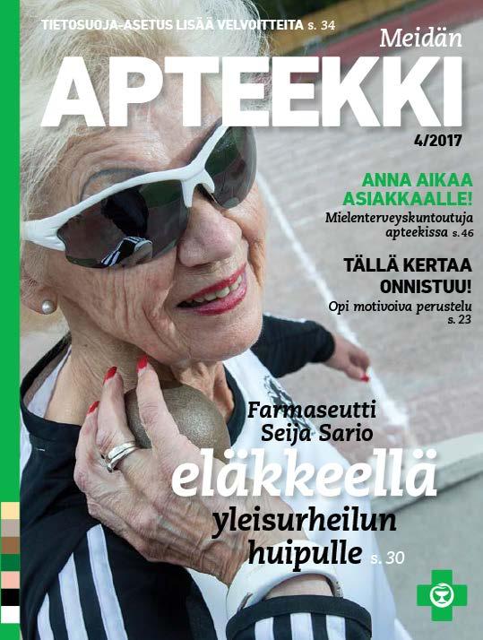 PAINOTUOTTEET APTEEKKARI-lehti nykyisille ja eläkkeelle siirtyneille jäsenille (5 numeroa/vuosi).