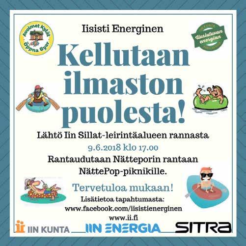 Kyläyhdistykset ovat ehostaneet ja kunnostaneet retkipaikkoja ja kohteita. Iin Röytän satamaa ja laitureita on kunnostettu. Kannattaa käydä katsomassa.