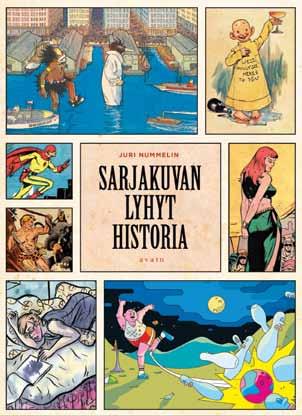 Juri Nummelin on aiemmin julkaissut mm. teokset Elokuvan lyhyt historia ja Animaatioelokuvan lyhyt historia, joihin tuleva kirja vertautuu.