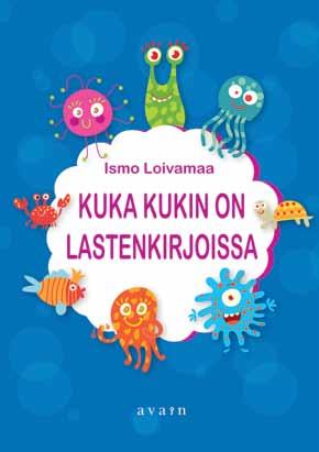 Ismo Loivamaa on toimittaja ja tietokirjailija, joka on runsaassa tuotannossaan keskittynyt lasten- ja nuortenkirjallisuuden historiaan.