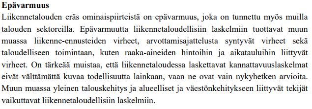 H/K-laskelman epävarmuus Liikenne poliittisena ja