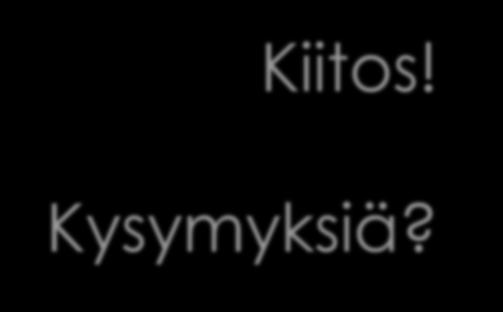 Kiitos! Kysymyksiä? http://yhdistystieto.