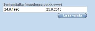 Syntymäaikakentästä voit hakea joko päivämäärillä tai numeroilla, tässä esimerkissä 0-18-vuotiaita on haettu rekisteristä 25.6.2015 Päivämääräkentillä voi hakea myös yksipuoleisesti, esim. kaikki 1.1.2015 jälkeen liittyneet.