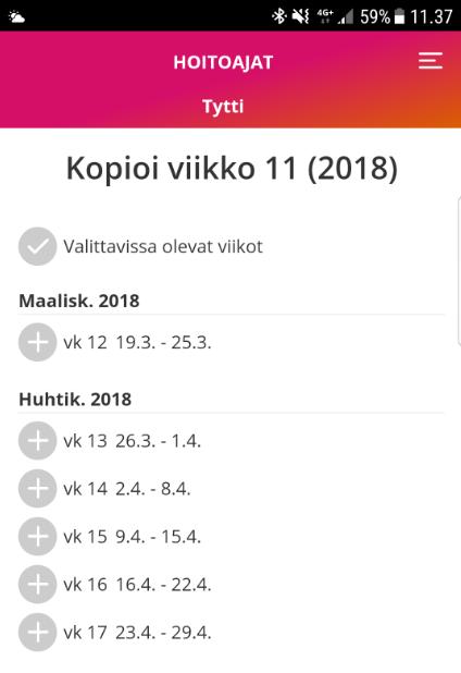 Valitse ensin viikko, jonka hoitoajat haluat kopioida.