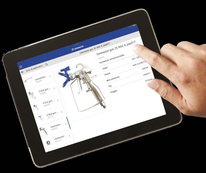 GRACO-SOVELLUS Löydä oikea varustelu laitteellesi ja työlle Haluatko keksiä nopeasti, miten voisit tehdä työsi nopeammin ja paremmin? Lataa ilmainen Graco-sovellus.