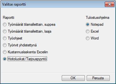 Raportit Hoitoluokat / Tarjouspyyntö Hoitoluokat / Tarjouspyyntö -raportille saat
