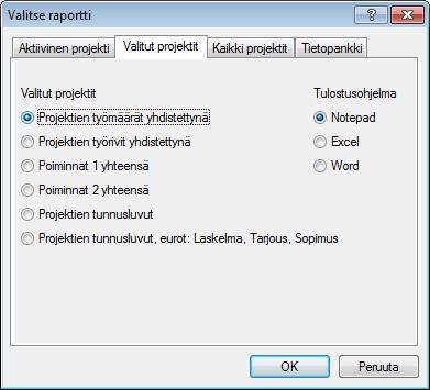 Voit myös tehdä erilaisia valintoja: Esimerkki 1: haettu