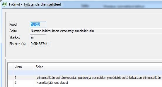 Työmäärälaskenta Työstandardin selite / Näytä kuva Työstd.