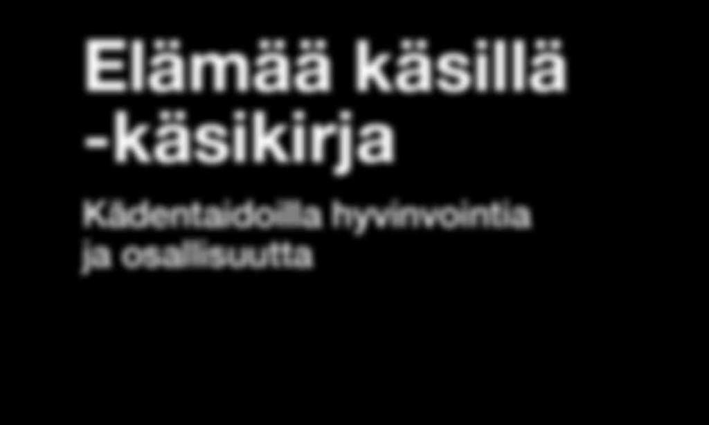 Kädentaidoilla