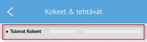 3.6 Kokeet & kotitehtävät Kokeet & kotitehtävät -osiossa voidaan tarkastella: - tulevia kokeita - koetuloksia - tarkastamattomia kotitehtäviä.