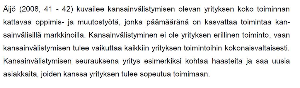 Yrityksen kansainvälistyminen Pohjois-Savosta maailmalle Pohjoissavolaisten yritysten