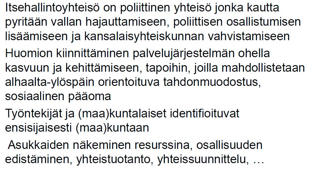 2. Maakunta itsehallintoyhteisönä Lähde: