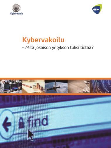 KYBERVAKOILU - Mitä jokaisen yrityksen tulisi tietää?