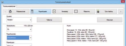 TULOSTIN 4 Napsauta [Tulosta]-painiketta. Tulostus käynnistyy. KIRJEKUORILLE TULOSTAMINEN Kirjekuoria voi tulostaa ohisyöttötasolta. () (2) (3) () Napsauta [Paperikasetti]-välilehteä.