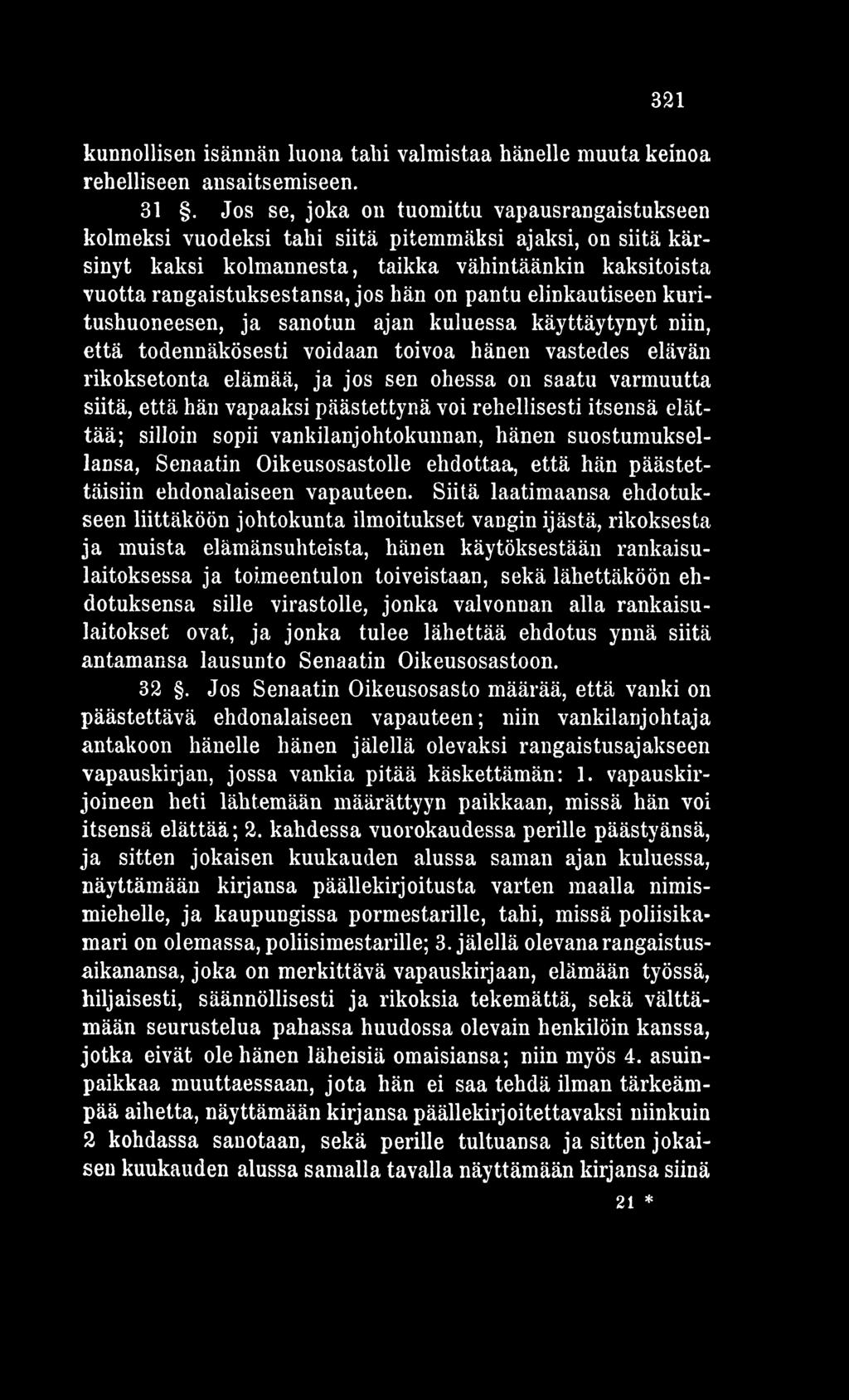 ehdonalaiseen vapauteen.