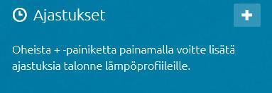 23 Ajastukset Profiilien vaihtoja voi ajastaa lisäämällä ajastetun vaihdon.