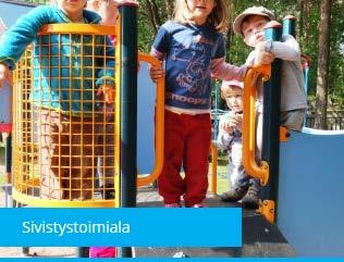 Sivistystoimiala Selvitys olennaisista talousarviopoikkeamista ja niiden syistä Toimialan ylitys on 0,2 milj. (0,05 %) Valtuuston päätöksen 25.9.