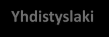 Yhdistyslaki ja