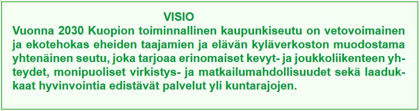 Maaseudun kehittäminen ja seuranta OHJELMAT Maaseutuohjema 2014 2020, tukiohjema Maapoiittinen ohjema Mahdoisuuksien maaseutu 2014 2020 Kuopion maaseuturakentamisen periaatteet 12/2016 KUOPION