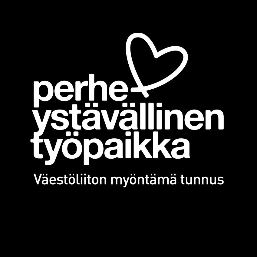MIESSAKIT ON NYT VIRALLISESTI PERHEYSTÄVÄLLINEN TYÖPAIKKA! Myo nnetty Perheysta va llinen tyo paikka - tunnus on voimassa vuoden kerrallaan.