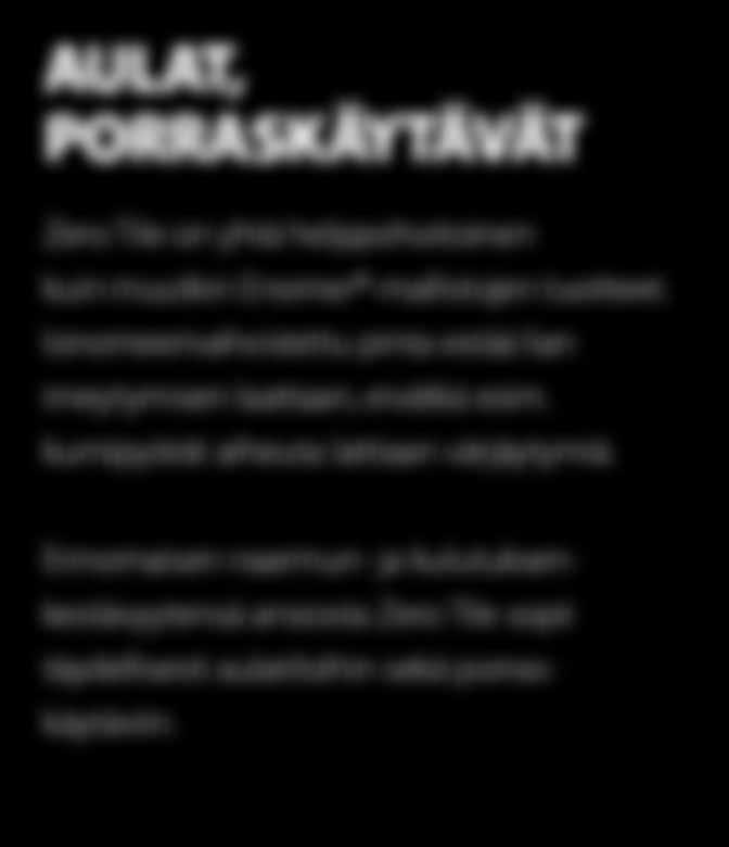 Yhdistelemällä eri Enomer -lattioita keskenään voit luoda helposti toimintaa ohjaavia