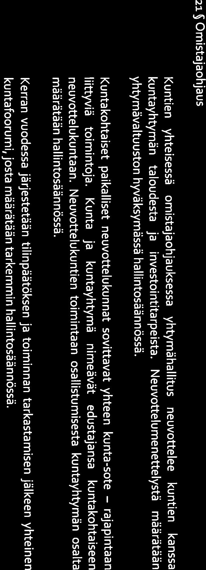 Johtokunnat Oikeudesta kuntayhtymän nimen kirjoittamiseen määrätään hallintosäännössä.