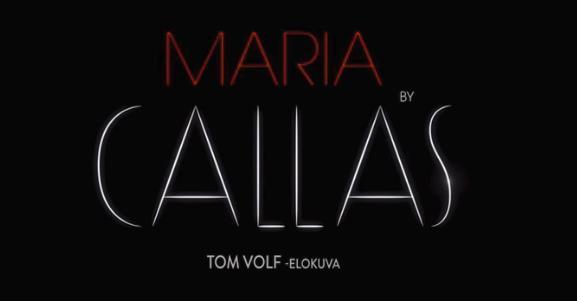 9 KANNUKINO: MARIA BY CALLAS (-S-) Kannusali, Kannusillankatu 4 Ke 5.9 klo 18.30 20.
