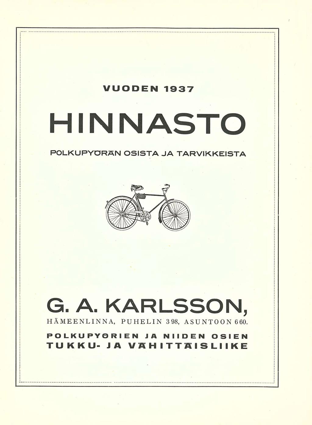 VUODEN 1937 HINNASTO POLKUPYÖRÄN OSISTA JA TARVIKKEISTA. G. A.