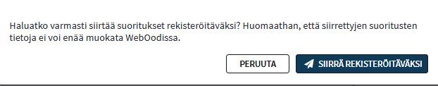 Ohjelma pyytää sinulta vielä vahvistuksen.