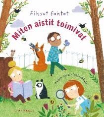Kisu kesyttää delfiinin, tapaa merenneidon ja nenäapinan, leipoo isän kanssa kirjaimia ja leikkii
