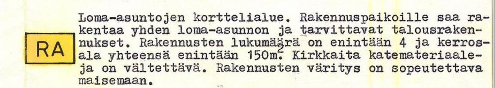 suunnittelualue on osoitettu RA-alueeksi