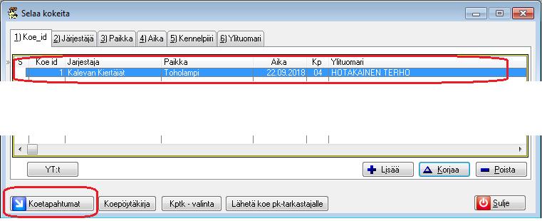20 Kokeeseen osallistuvien koirien kirjaaminen Kokeiden selailussa, valitse listalta juuri avaamasi