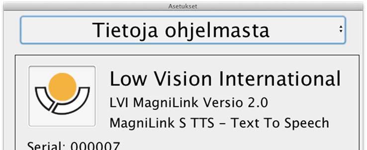 7.4.3 Tieto- ja asetusikkuna Tieto- ja asetusikkunassa on useita otsikoita, jotka sisältävät asetusvaihtoehtoja sekä