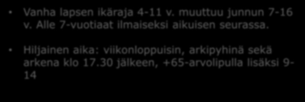 6.2016 alkaen Kaupungin ostoliikenne koulujen alkaessa elokuussa 2016 Waltti-kertalippuun sisältyy 60 minuutin vaihto-oikeus Walttiliikenteessä 1 vyöhyke 2 vyöhykettä 3 vyöhykettä Aikuinen