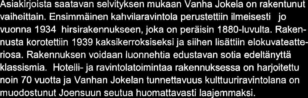Suojeluesityksen tekijä Pohjois-Karjalan rakennusperinneyhdistys Räppanä on antanut vastineensa kuulemisprosessin aikana syntyneestä aineistosta.