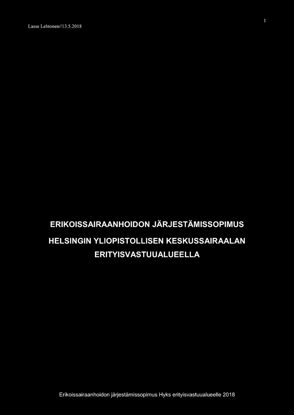 HELSINGIN YLIOPISTOLLISEN