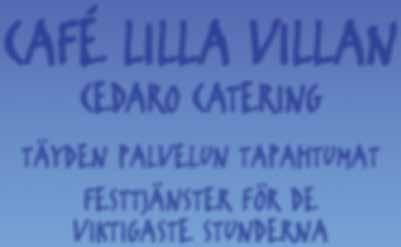 VÄLKOMMEN TILL SIBBO SKÄRGÅRD Cafe Seasong betjänar sina kunder från