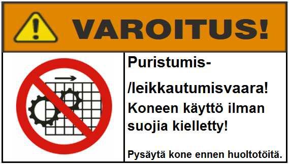 Tarra 4 Varoittaa käyttäjää mahdollisesta takertumisvaarasta kuljettimessa (2kpl).