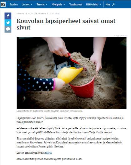 Viestintä Lapsiystävällisen yhteiskunnan toteutuminen vaatii vahvaa vaikuttamistyötä ja sitä tukevaa viestintää.