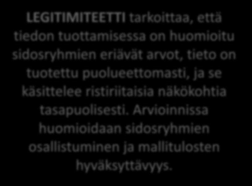 Arvioinnissa huomioidaan sidosryhmien