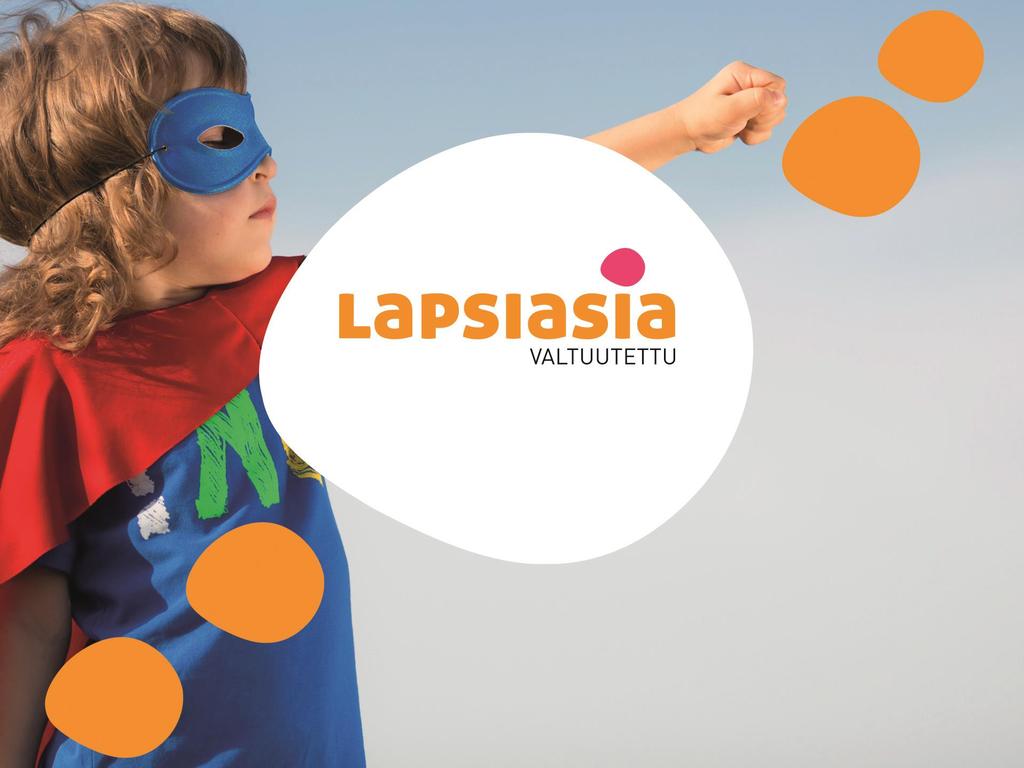Lapsen suojelu ja osallisuus lapsen