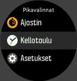 Siirry Kellotaulu -asetukseen aloitusnäytöstä tai paina keskipainiketta pitkään, jolloin